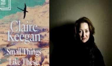 Claire Keegan’s masterpiece ‘Small Things Like These’ is a story of hope in a time of despair