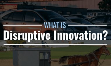 What Is Disruptive Innovation? Definition & Examples
