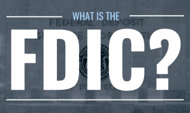 What Is the FDIC and What Does It Mean to Me?