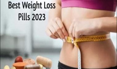 Best Weight Loss Pills To Try In 2023