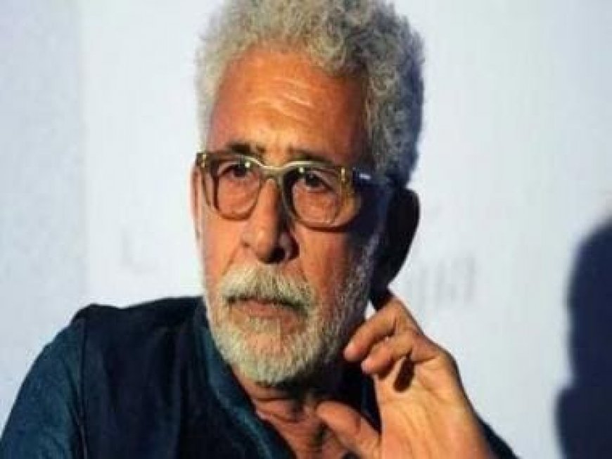 Naseeruddin Shah: 'Painting all Muslims in one colour and to claim that they looted us has become convenient'