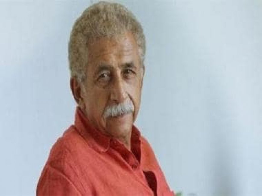 Naseeruddin Shah: 'Our mainstream cinema has ruined the taste of the audience forever'