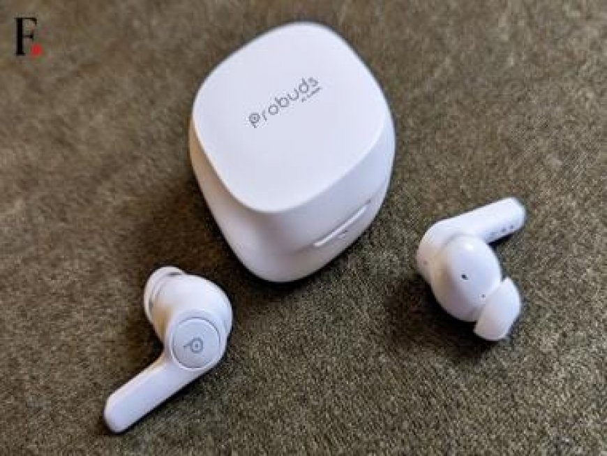 Lava Probuds 22 Review: Budget TWS buds with good sound for non-bassheads for a change