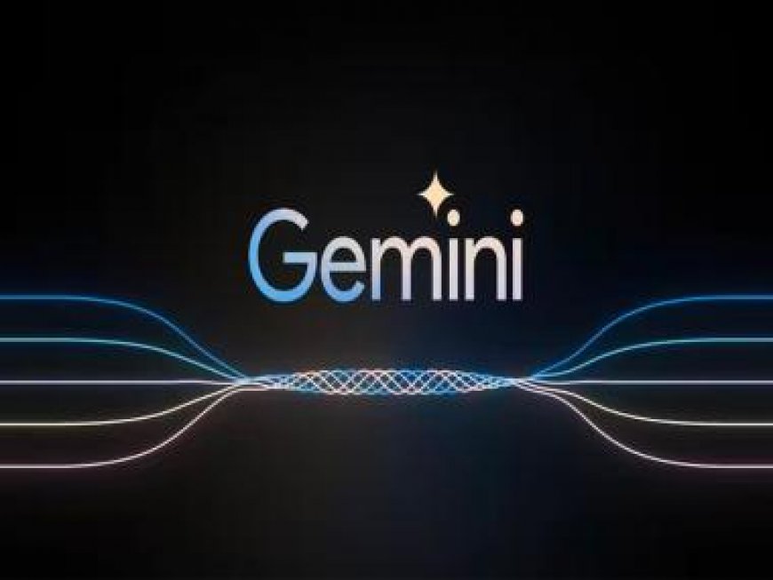 Google Gemini: How to access and use the new ‘ChatGPT-killer’ AI bot in India