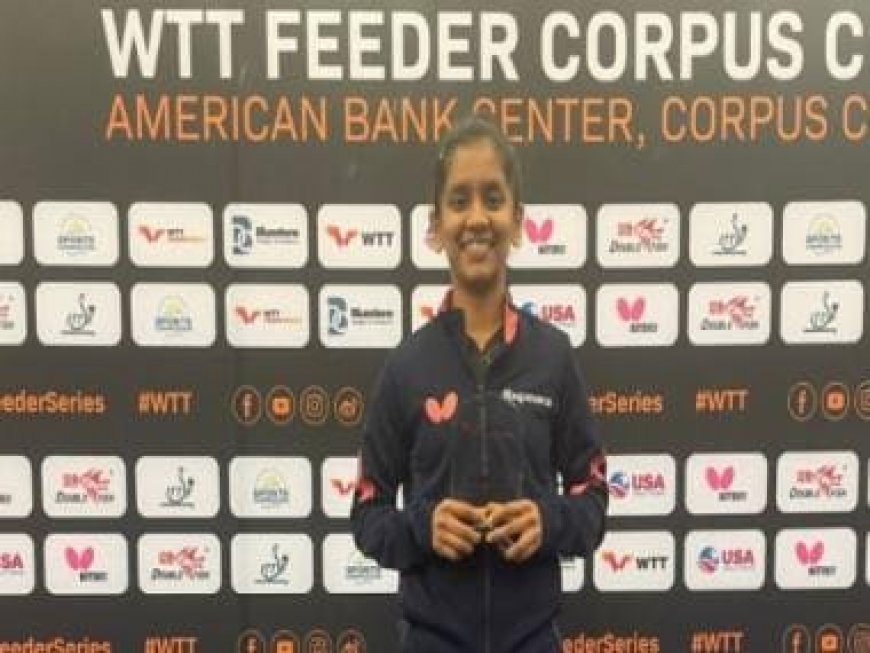 WTT Feeder Corpus Christi: Sreeja Akula defeats Lily Zhang to win maiden international title