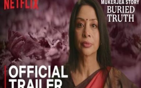 Netflix’s ‘The Indrani Mukerjea Story: Buried Truth’ trailer Review | Did you murder Sheena Bora???