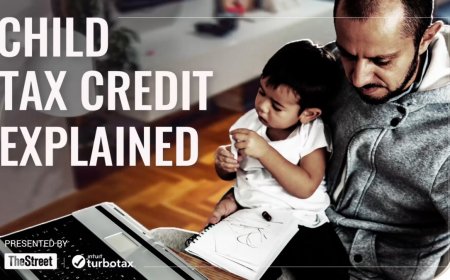 The Child Tax Credit explained